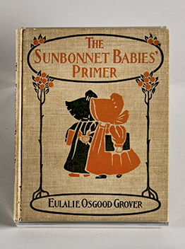 The Sunbonnet Babies’ Primer